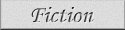 Fiction